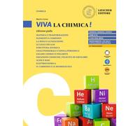 Viva la chimica! Edizione gialla. Per il biennio delle Scuole superiori. Con Contenuto digitale per download: e-book