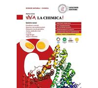 Viva la chimica! Per il 5° anno delle Scuole superiori. Con e-book. Con espansione online