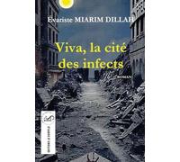 Viva, la cité des infects