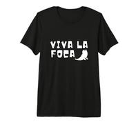 Viva LA FOCA Maglietta Premium