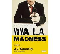 Viva La Madness - Libro in brossura NUOVO Connolly, J. J. 2013-05-28