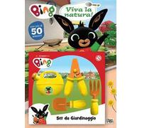 Viva la natura! Bing. Ediz. a colori. Con Giocattolo