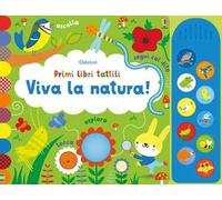VIVA LA NATURA EDIZ. ILLUSTRATA - WATT FIONA - USBORNE
