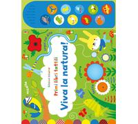 VIVA LA NATURA EDIZ. ILLUSTRATA - WATT FIONA - USBORNE