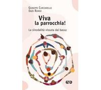 Viva la parrocchia! La sinodalità vissuta dal basso