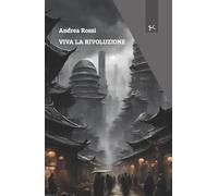 Viva la rivoluzione