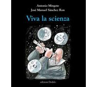 Viva la scienza