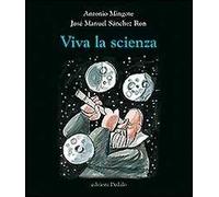 Viva la scienza