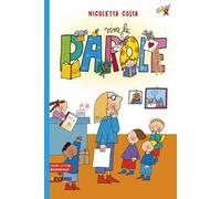 Viva le parole. Prime letture. Ediz. illustrata