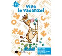 Viva le vacanze! 5+. Ediz. a colori