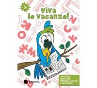 Viva le vacanze! 6+. Ediz. a colori