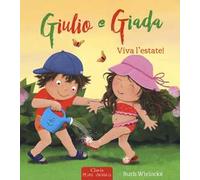 Viva l'estate! Giulio e Giada. Ediz. a colori