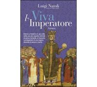 Viva l'imperatore