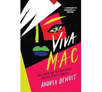 Viva M-A-C: AIDS, Fashion, and the Philanthropic Practices of M-A-C Cosmetics