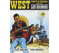 Viva Mexico! Los gringos (Vol. 2)