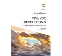 Viva vox revelationis. La trasmissione della Parola di Dio