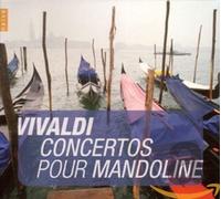 Vivaldi A. - Concertos For Mandolin (Concertos Pour Mandoline)