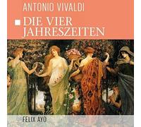 Vivaldi, Antonio - Die Vier Jahreszeiten