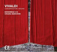 Vivaldi/ Chiara Banchini/ Ensemble 415 - Concertos For 4 Violins