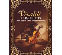Vivaldi Concertos - Music Sheet for Violin & Piano Accompaniment