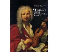 Vivaldi. Fonti e letteratura critica