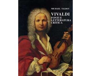 Vivaldi. Fonti e letteratura critica