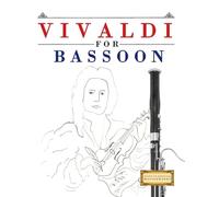 Vivaldi for Bassoon: 10 Easy Themes for Bassoon Beginner Book