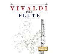 Vivaldi for Flute: 10 Easy Themes for Flute Beginner Book