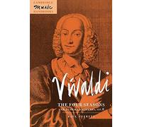 Vivaldi: Four Seasons/Concertos Op8: The Four Seasons and Other Concertos, Op. 8