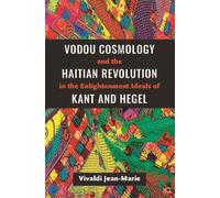 Vivaldi Jean-Ma Vodou Cosmology and the Haitian Revolution in the En (Tascabile)