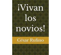 ¡Vivan los novios!