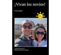 ¡Vivan los novios!: Edición especial boda de Rocío y Mario