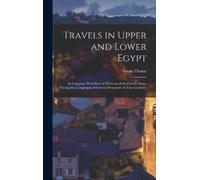 Vivant Denon Travels in Upper and Lower Egypt (Copertina rigida)