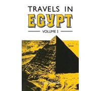 Vivant Denon Travels in Upper and Lower Egypt During the Camp (Copertina rigida)