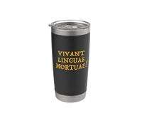 Vivant Lingua Mortuae! - Lunga vita alle lingue morte Bicchiere termico in acciaio inox doppia parete