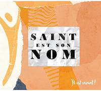 Vivant Saint Est Son Nom CD 65
