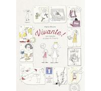 Vivante !: Une épopée au pays du trauma