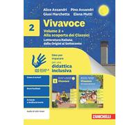 Vivavoce. Idee per imparare. Con Alla scoperta dei classici. Per la Scuola media. Letteratura italiana dalle Origini al Settecento (Vol. 2)