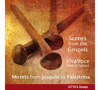 VivaVoce - Scenes from the Gospels: Motets from Josquin to Palestrina