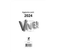 Vive! Aggiunta canti 2024