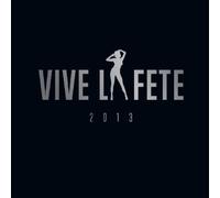 VIVE LA FETE - 2013