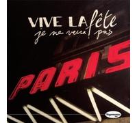 Vive La Fete Je Ne Veux Pas (10") (Vinyl LP) 10" EP