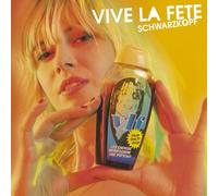 Vive La Fete - Schwarzkopf