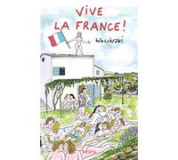 Vive la France !