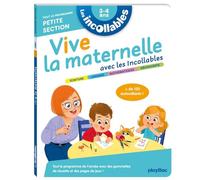 Vive la maternelle avec les incollables: Tout le programme Petite section