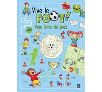 Vive le foot - Mon livre de jeux