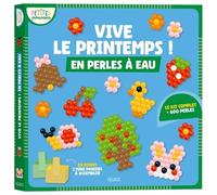 Vive le printemps ! En perles à eau: Le kit complet avec 600 perles