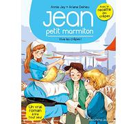 Vive les crêpes !: Jean, petit marmiton - tome 4