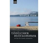 Viveca Sten Tödlicher Mittsommer: Ein Fall für Thomas Andreasson (Th (Tascabile)