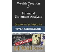Vivek Choudhary Wealth Creation & Financial Statement Analysis (Tascabile)